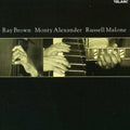 Ray Brown: Ray Brown, Monty Alexander, Russell Malone - CD