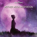 Various Artists: Mother Moon Meditation (Various Artists) - CD