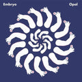 Embryo: Opal - VINYL