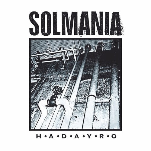 Solmania: H-A-D-A-Y-R-O - Vinyl