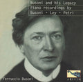Liszt, Chopin Busoni: Busoni & His Legacy  ( CD )