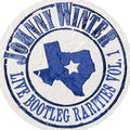 Johnny Winter: Live Bootleg Rarities Volume One - Vinyl
