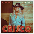 Miranda Lambert: Crisco - Vinyl