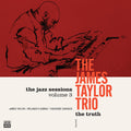 The James Taylor Trio: The Truth - VINYL