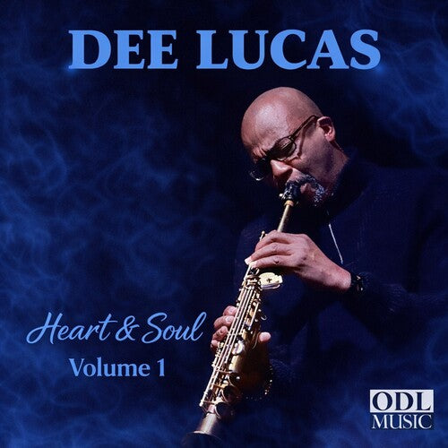 Dee Lucas: Heart And Soul Volume 1 - CD