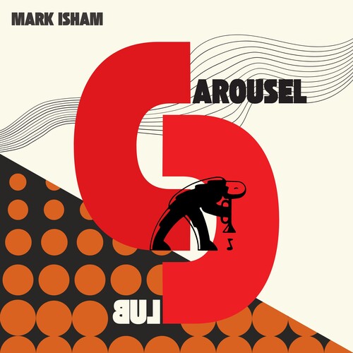 Mark Isham: At the Carousel Club - VINYL