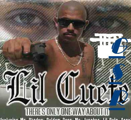 Lil' Cuete: There's Only One Way About It  ( CD )