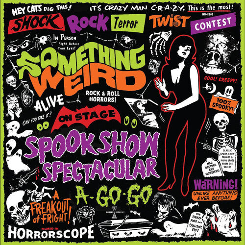 Something Weird: Spook Show Spectacular a-Go-Go - VINYL