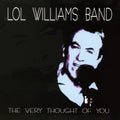 Lol Williams Band: The Very Thought Of You - CD