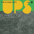 Flying Hats: Ups - VINYL
