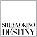 Shuya Okino: Destiny - Vinyl