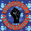Borghesia: Resistance - Vinyl