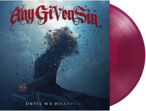 Any Given Sin: Until We Disappear - VINYL
