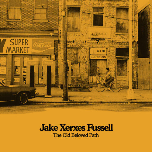 Fussell.Jake Xerxes: The Old Beloved Path - Vinyl