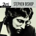 Stephen Bishop: 20th Century Masters: Millennium Collection - CD