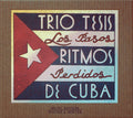 Trio Tesis: Los Pasos Perdidos/Ritmo De Cuba - CD