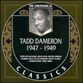 Tadd Dameron: Tadd Dameron 1947-1949 - CD