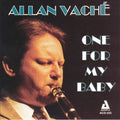 Allan Vaché: One for My Baby - CD
