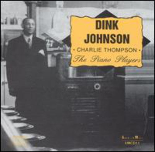 Dink Johnson: Piano Players - CD