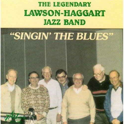 The Lawson-Haggart Jazz Band: Singin the Blues - CD