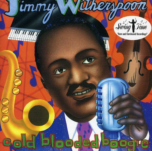 Jimmy Witherspoon: Cold Blooded Boogie  ( CD )