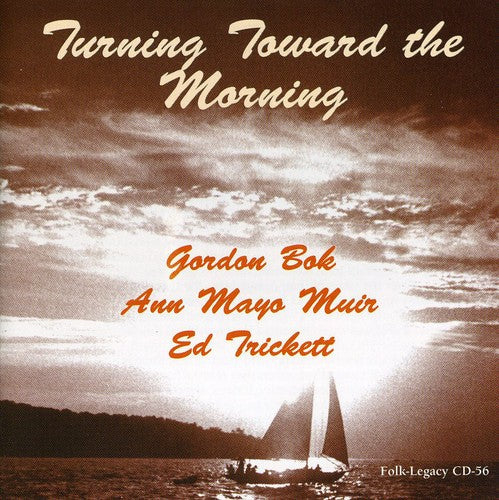 Ed Trickett: Turning Toward The Morning  ( CD )