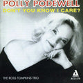 Polly Podewell: Don't You Know I Care - CD