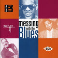 Various Artists: Messing With The Blues  ( CD )