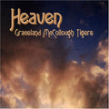 Graceland McCollough Tigers: Heaven  ( CD )