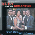 Ruby & the Romantics: Our Day Will Come: Very Best of  ( CD )