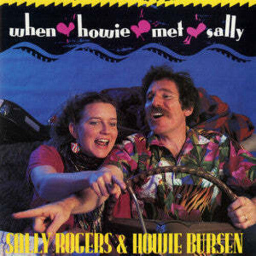 Rogers, Sally / Bursen, Howie: When Howie Met Sally  ( CD )