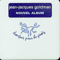 Jean-Jacques Goldman: Chansons Pour Les Pieds - CD