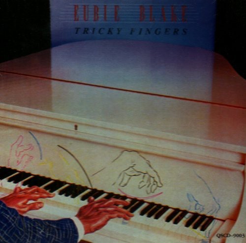 Eubie Blake: Tricky Fingers  ( CD )