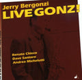 Jerry Bergonzi: Live Gonzi - CD
