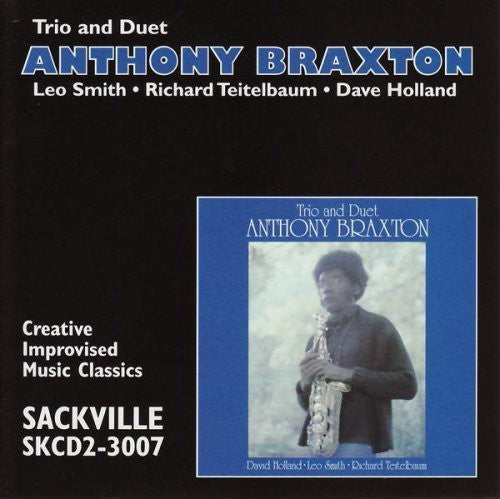 Anthony Braxton: Trio & Duet - CD