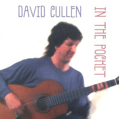 David Cullen: In the Pocket - CD