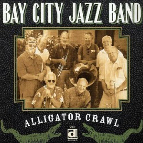 Bay City Jazz Band: Alligator Crawl - CD