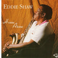 Eddie Shaw: Home Alone  ( CD )