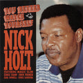 Nick Holt: You Better Watch Yourself  ( CD )