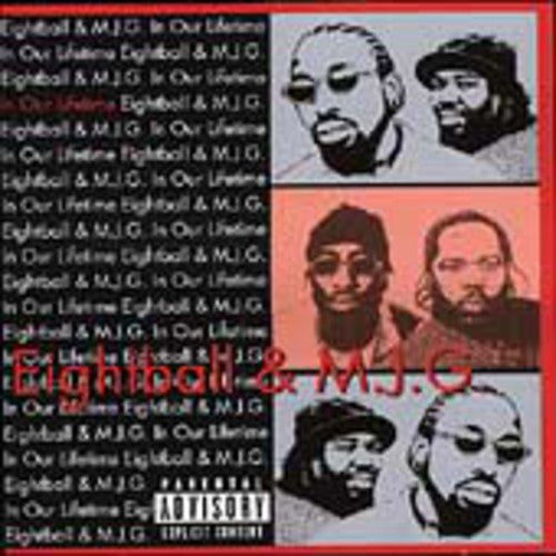 8Ball and MJG: In Our Lifetime  ( CD )