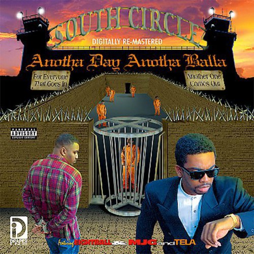 South Circle: Anotha Day Anotha Balla  ( CD )