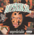 Mystikal: Unpredictable  ( CD )