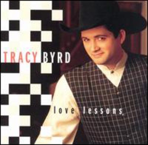 Tracy Byrd: Love Lessons  ( CD )