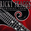Ricky Skaggs: Live at the Charleston Music Hall  ( CD )