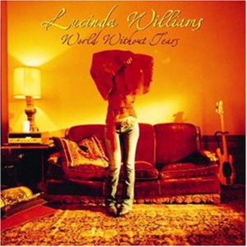 Lucinda Williams - World Without Tears ( VINYL )