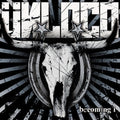 Ünloco: Becoming I - CD