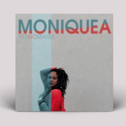 Moniquea: Yes No Maybe - VINYL