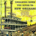 Various Artists: Dreaming Down The River To New Orleans - CD
