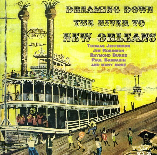 Various Artists: Dreaming Down The River To New Orleans - CD