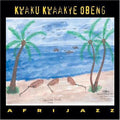 Obeng8Kwaku Kwaakye: Afrijazz - CD